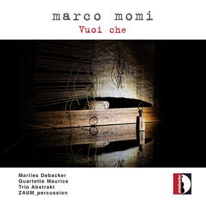 Marlies Debacker - Marco Momi: Vuoi che  CD